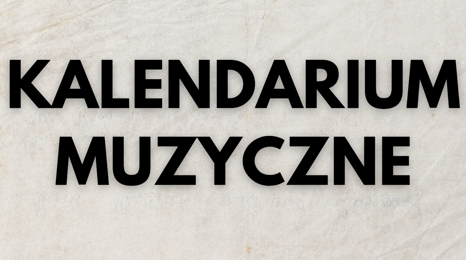Audycja Kalendarium Muzyczne
